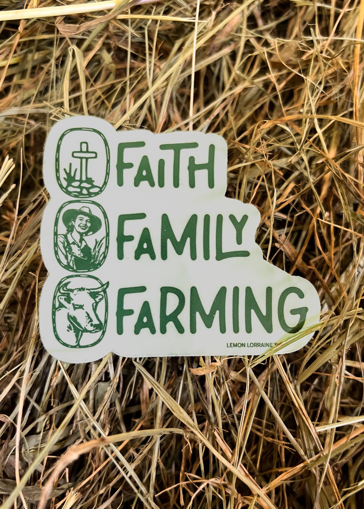 FAITH FAMILY FARMING - Sticker Decal