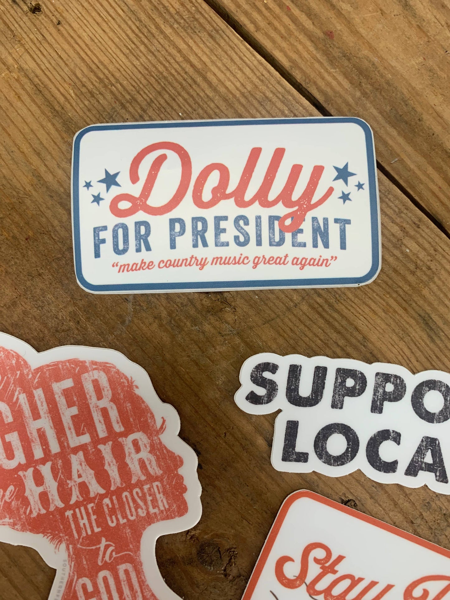 Dolly for President - Sticker southern fried design