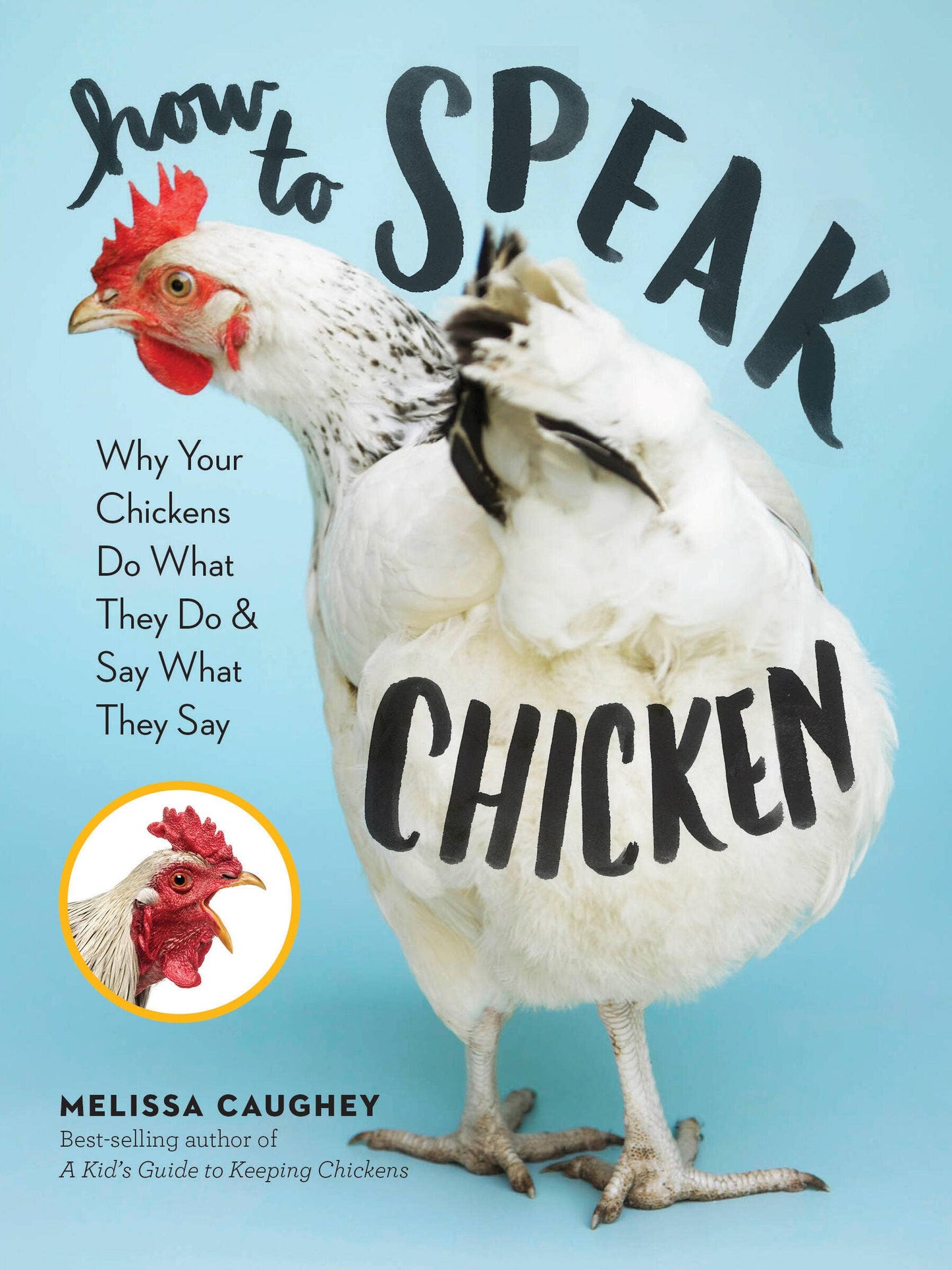How to Speak Chicken: Trade Paperback
