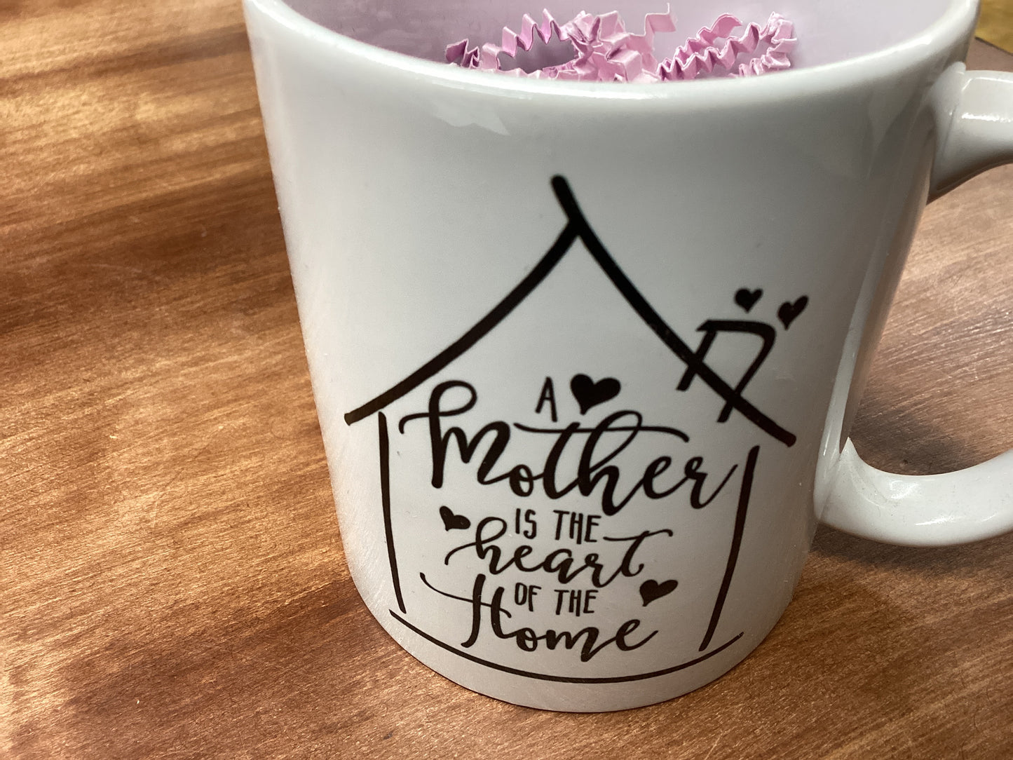 A mother is the heart of the home coffee cup