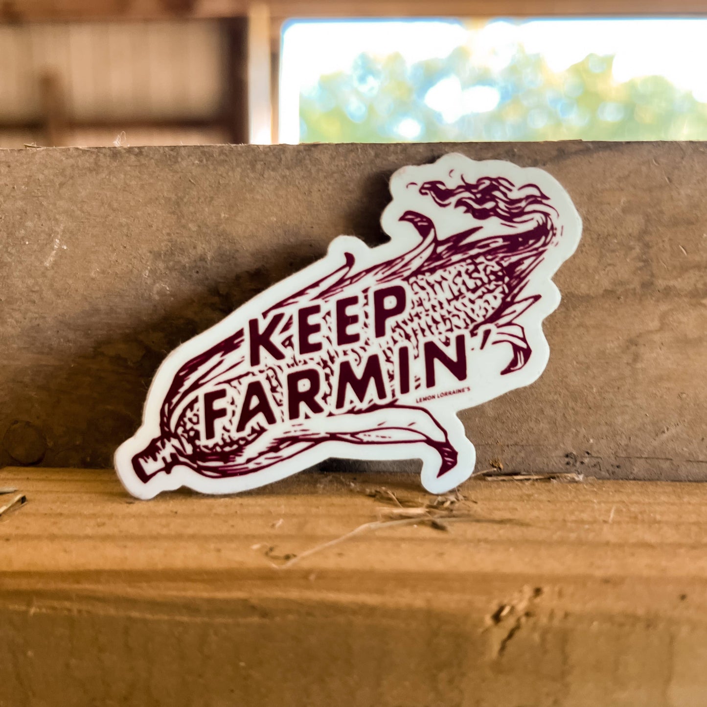 KEEP FARMIN - Sticker Decal