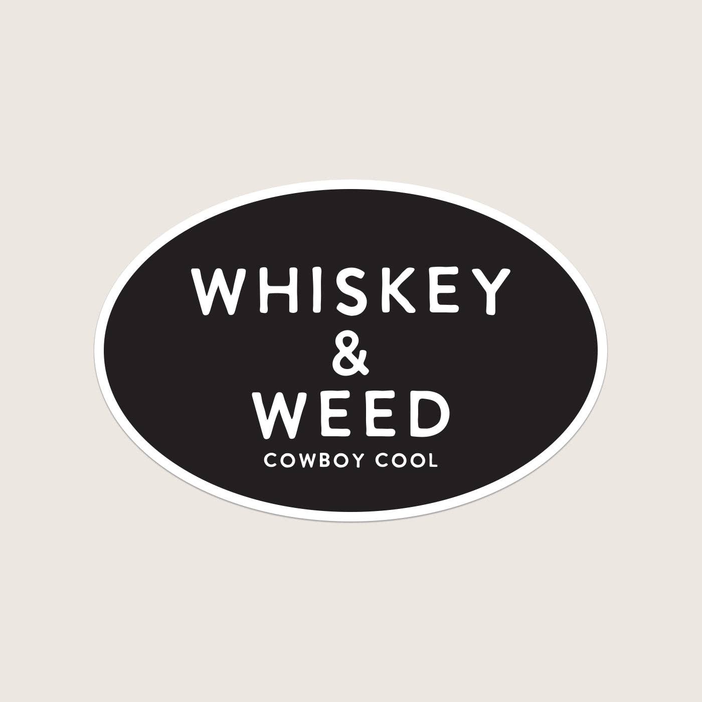 Cowboy Reserve whiskey & Weed Sticker: