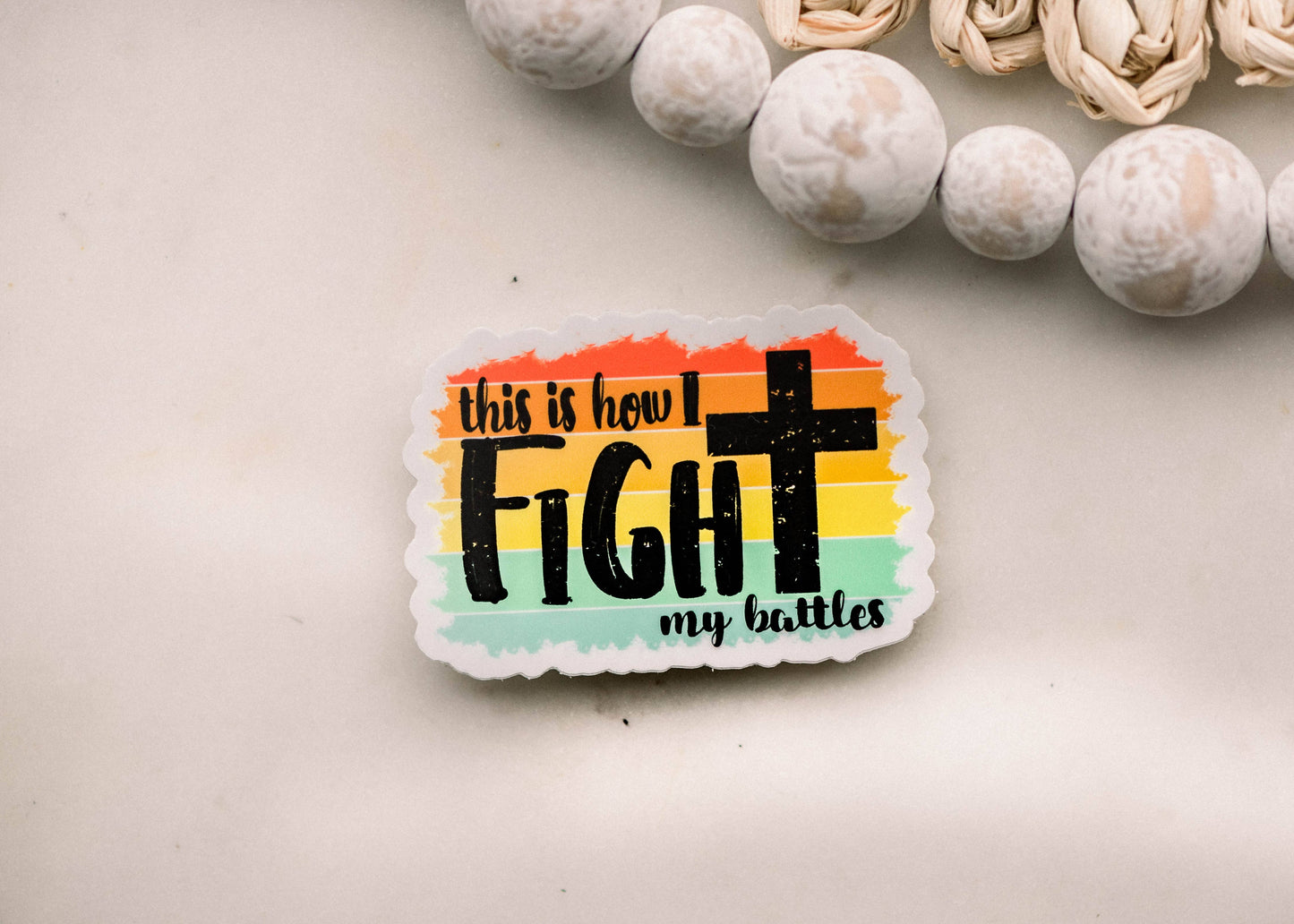 This Is How I Fight My Battles Christian Vinyl Sticker, 3x3 savanna and James