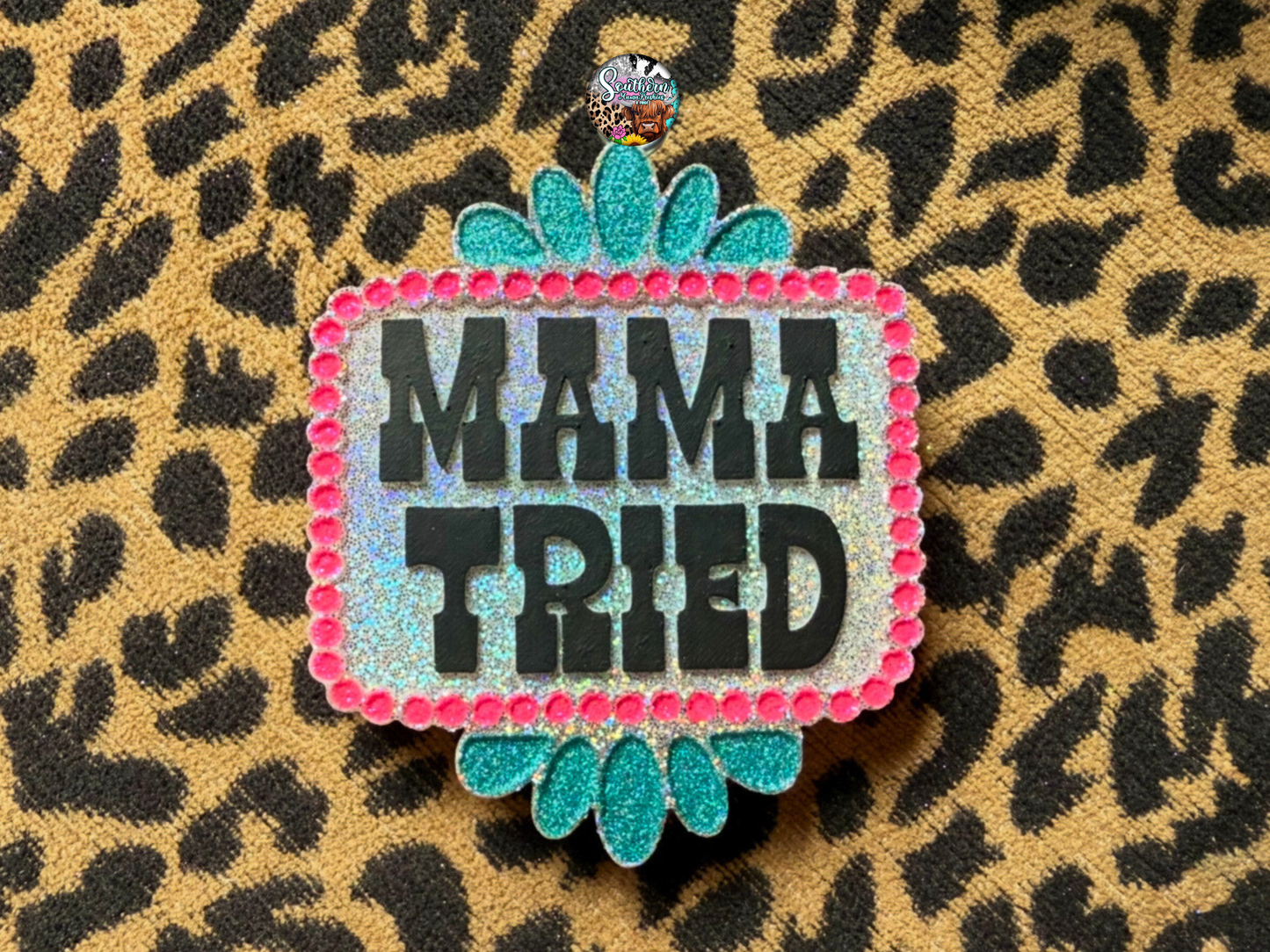 Mama Tried Car Freshie SM