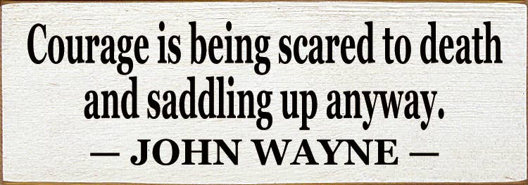 Courage Is Being Scared to Death: Old Cottage White