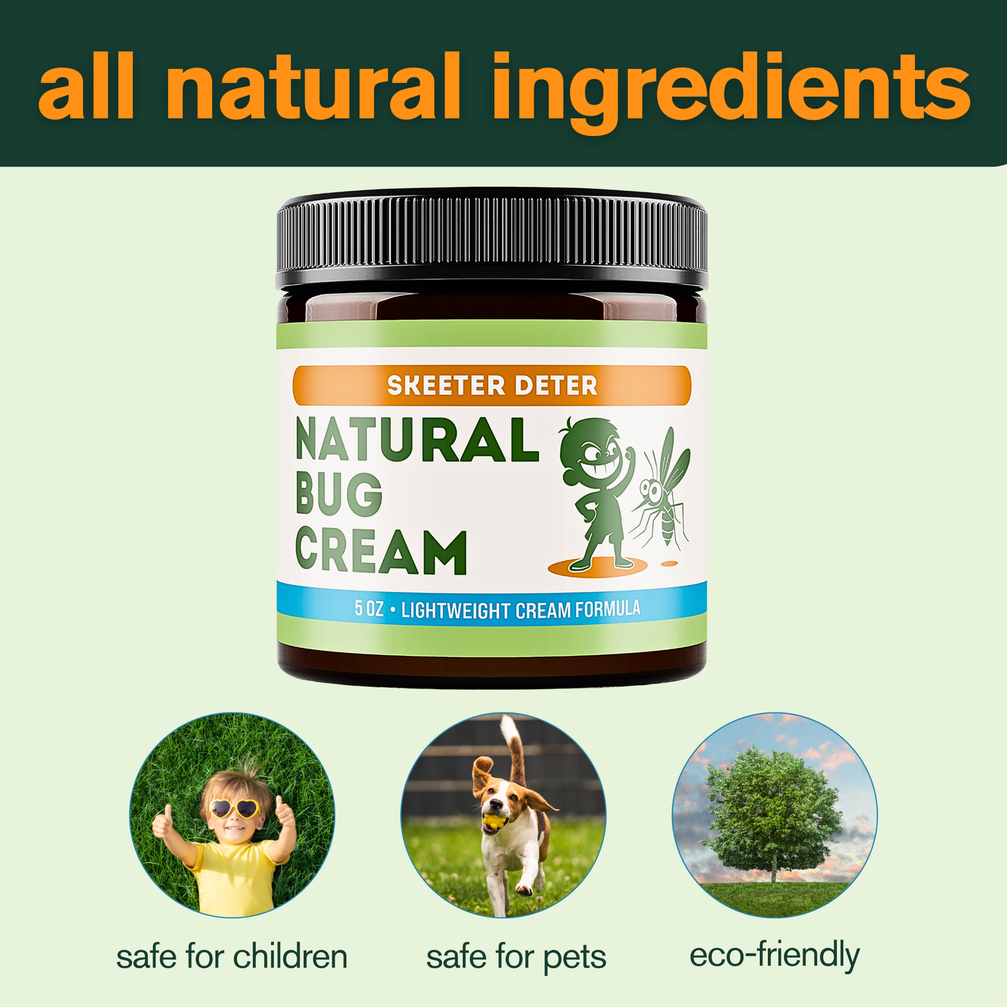 Natural Bug Cream: 5 Oz Magnum