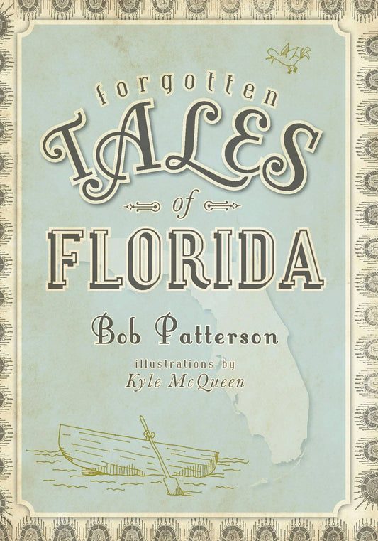 Forgotten Tales of Florida Book