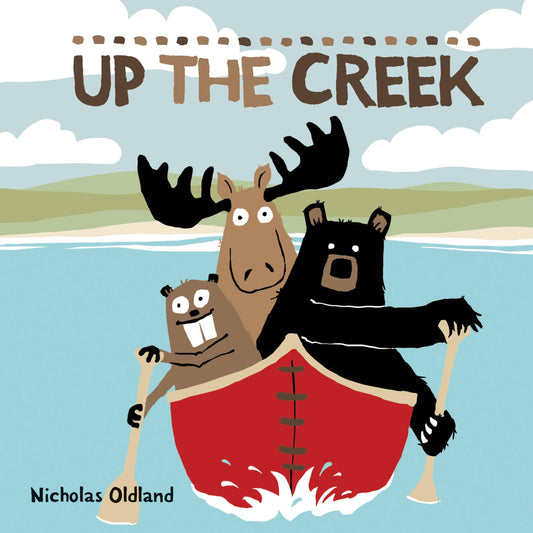 Up the Creek: Paperback Picture Book