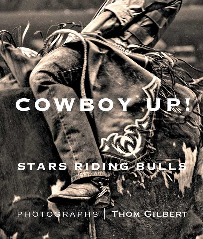 Cowboy Up by Thom Gilbert: Hardcover; 256 pages / English