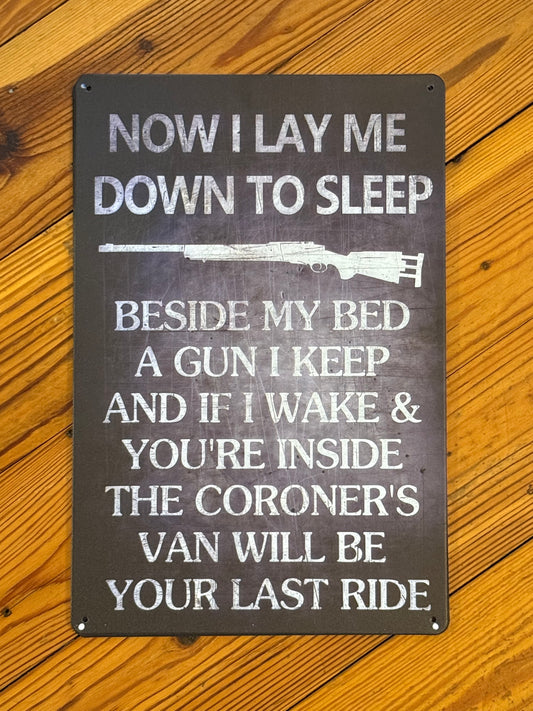 Now I Lay Me Down To Sleep Metal sign