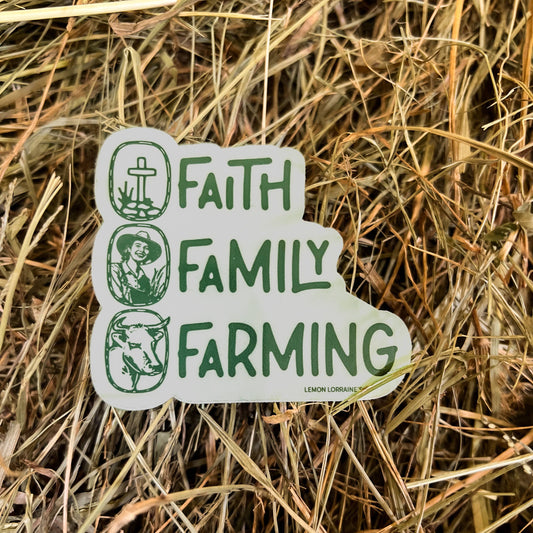 FAITH FAMILY FARMING - Sticker Decal   