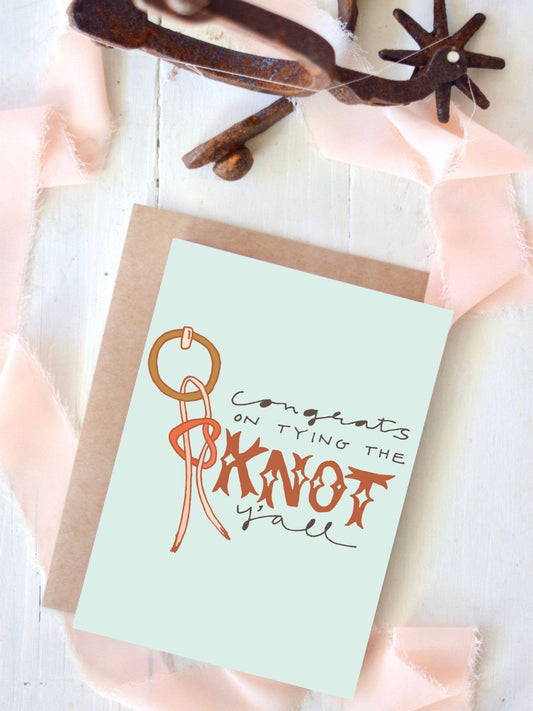Congrats on Tying The Knot Y'all Wedding Card Tirzah