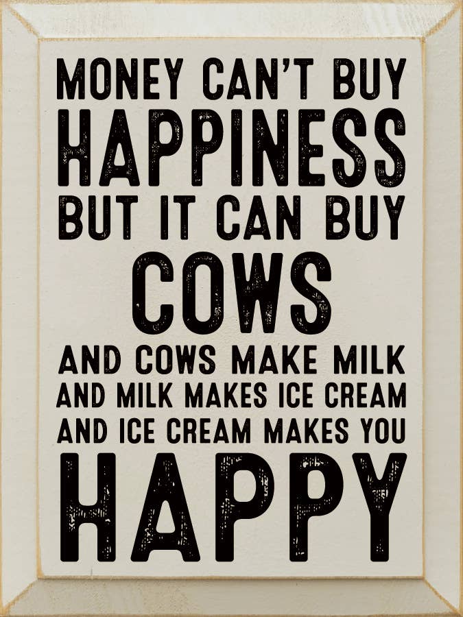 Money can't buy happiness but it can buy cows…: Old Cottage White