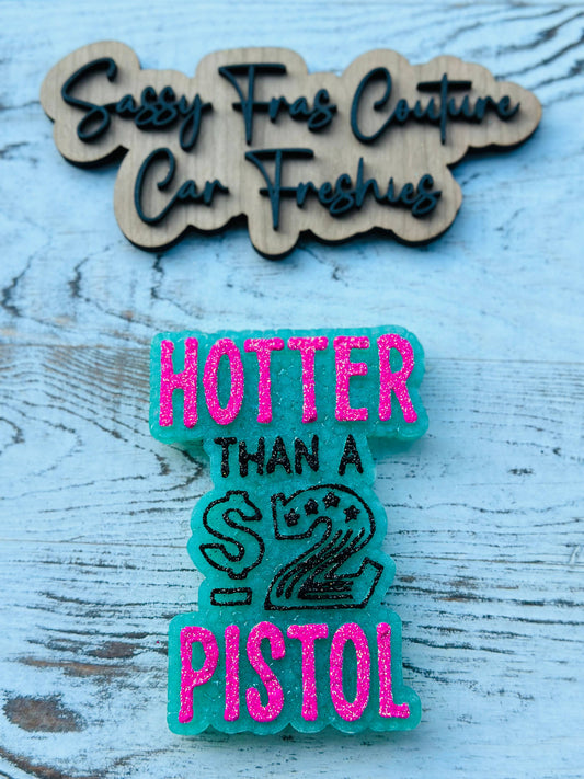 Hotter Than a $2  Car Freshie: Sassy Fras