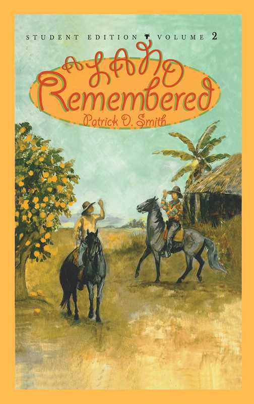 Land Remembered by Patrick D Smith: Paperback; 200 pages / English