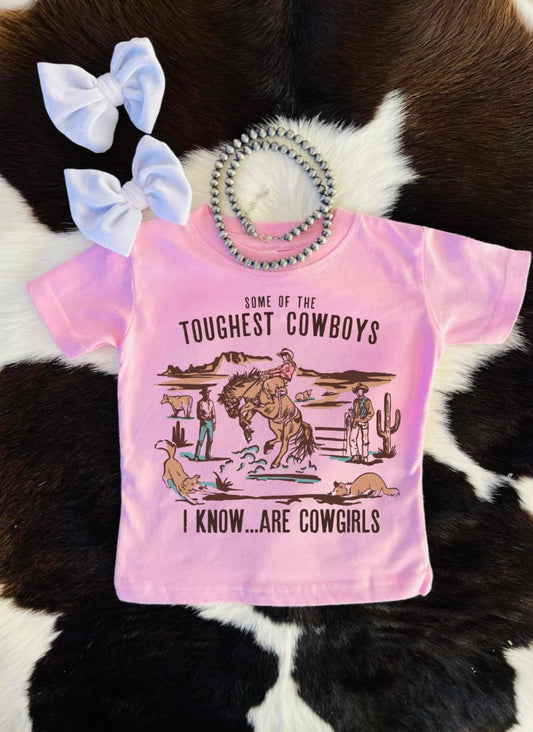 Some of the toughest cowboys are cowgirls: Light Pink / Ys
