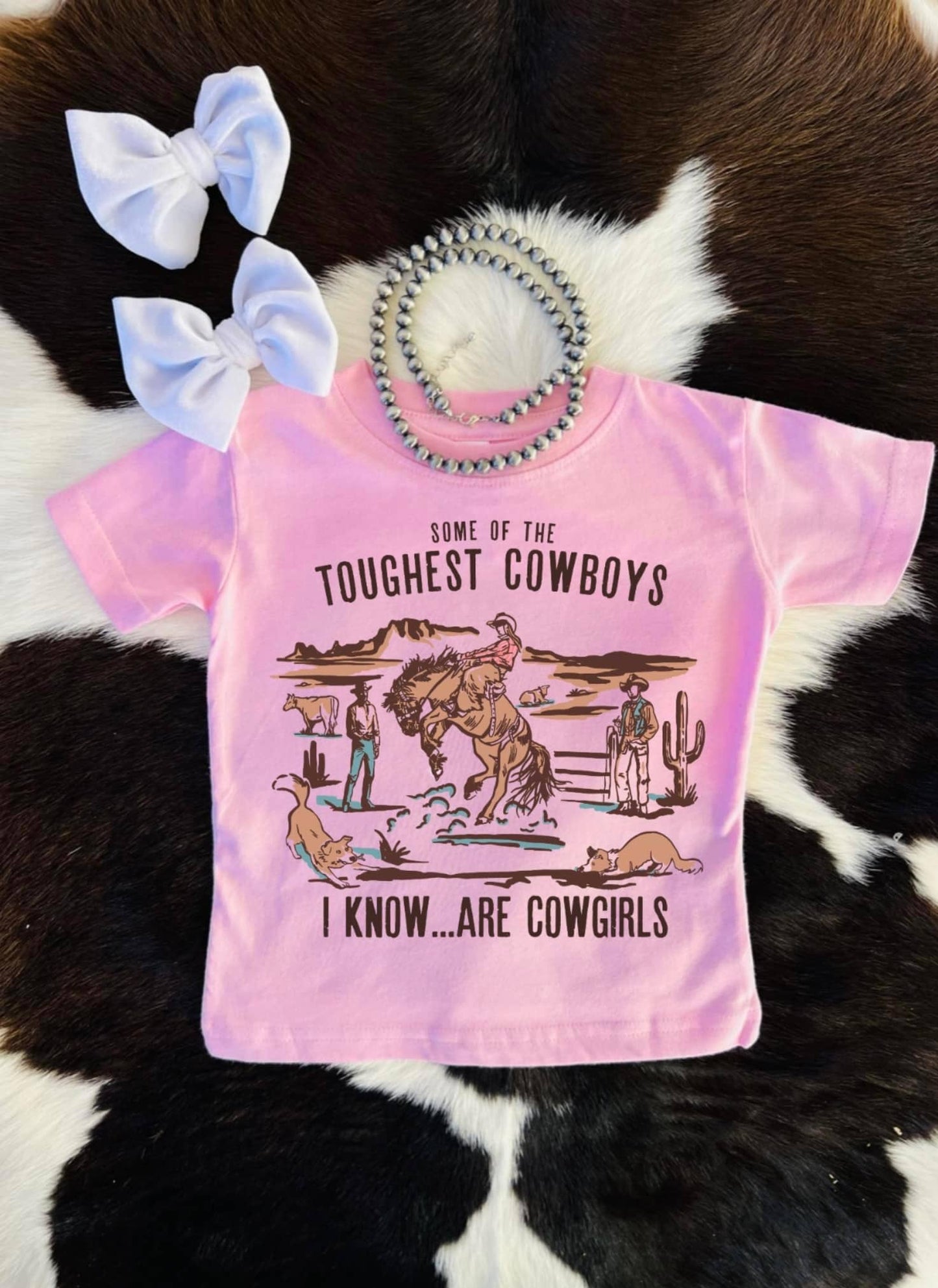 Some of the toughest cowboys are cowgirls: Light Pink / 2t