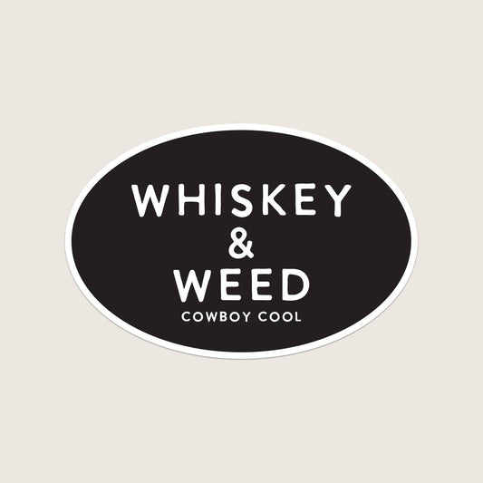 Cowboy Reserve whiskey & Weed Sticker: