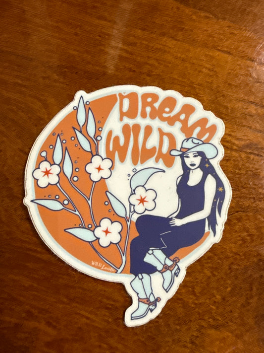 Dream Wild Cowgirl Sticker