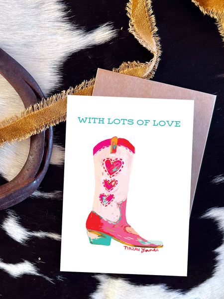 Lots of Love Cowgirl Boot Card, Cowgirl Stationary Tirzah