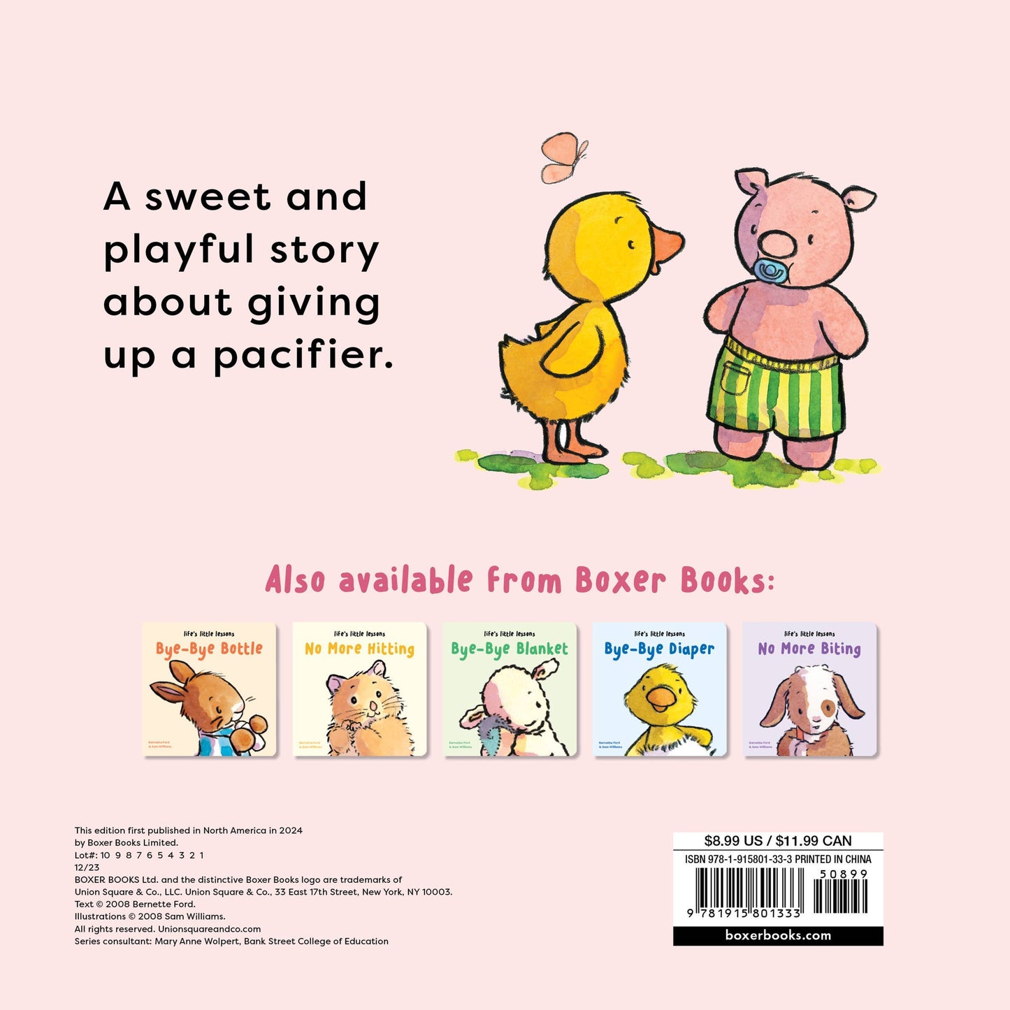 Life's Little Lessons: Bye-Bye Pacifier Book by Bernette Ford