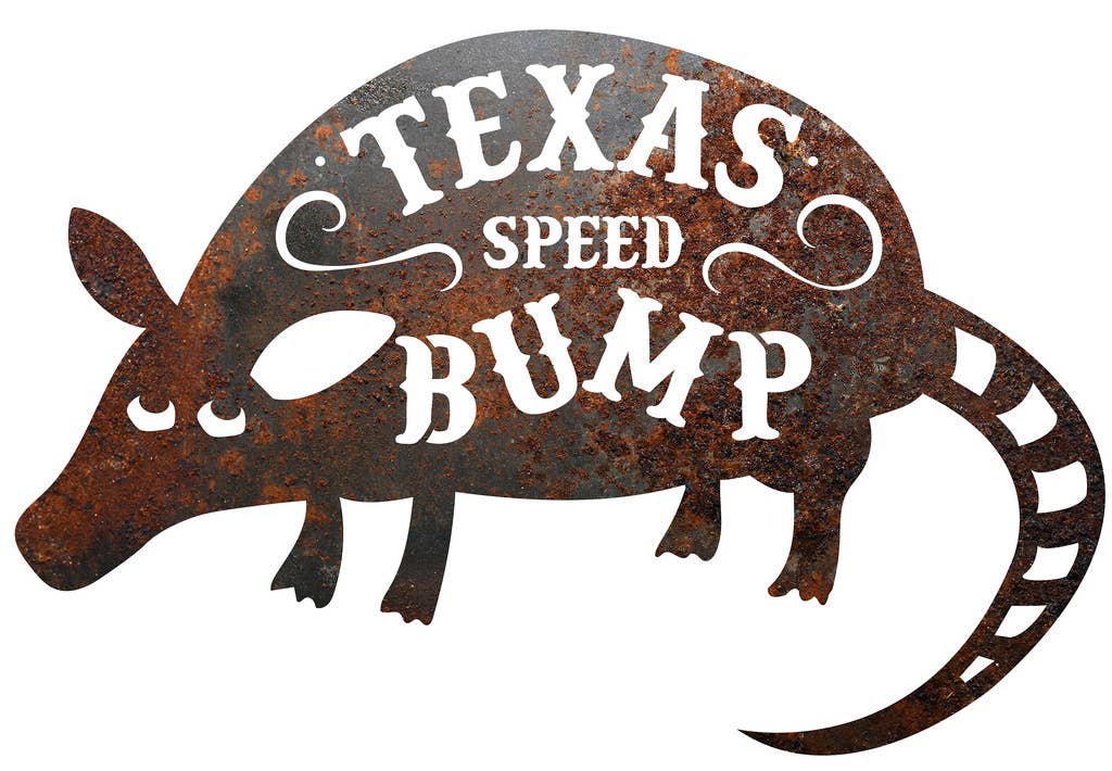RUSTIC METAL TEXAS ARMADILLO "TEXAS SPEED BUMP" SIGN Recherche