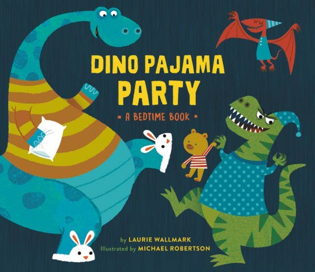 Dino Pajama Party: Hardcover Book